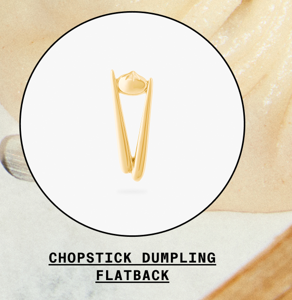 Chopstick Dumpling Flatback