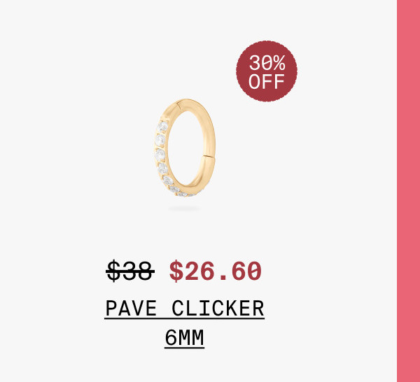 PAVE CLICKER 6MM