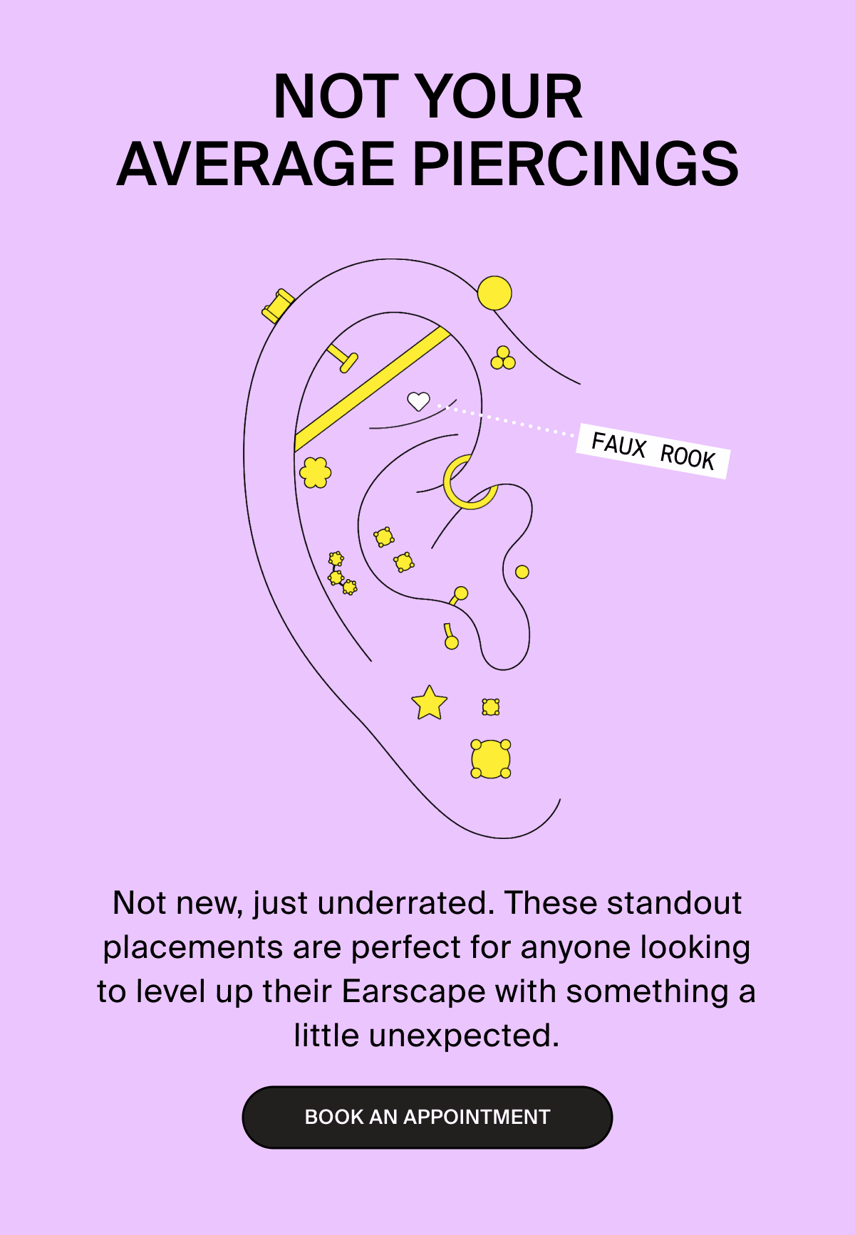 NOT YOUR AVERAGE PIERCINGS