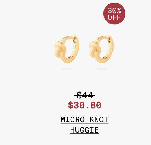 MICRO KNOT HUGGIE