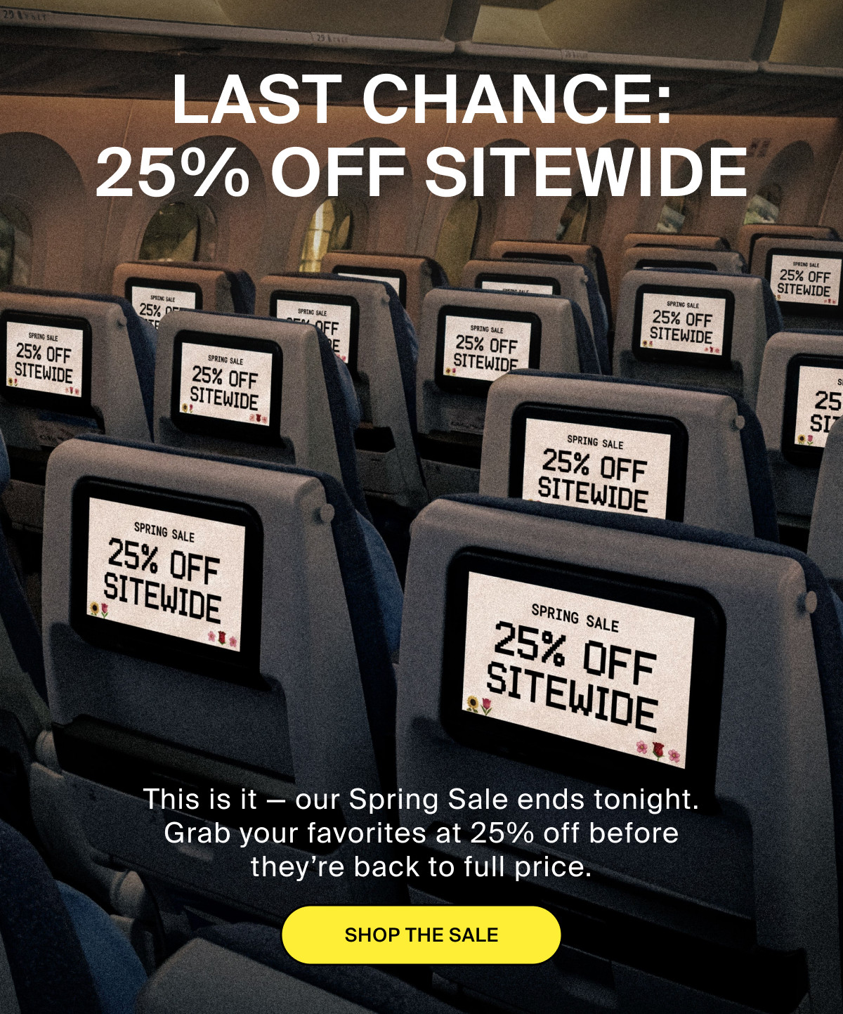 LAST CHANCE: 25% OFF SITEWIDE