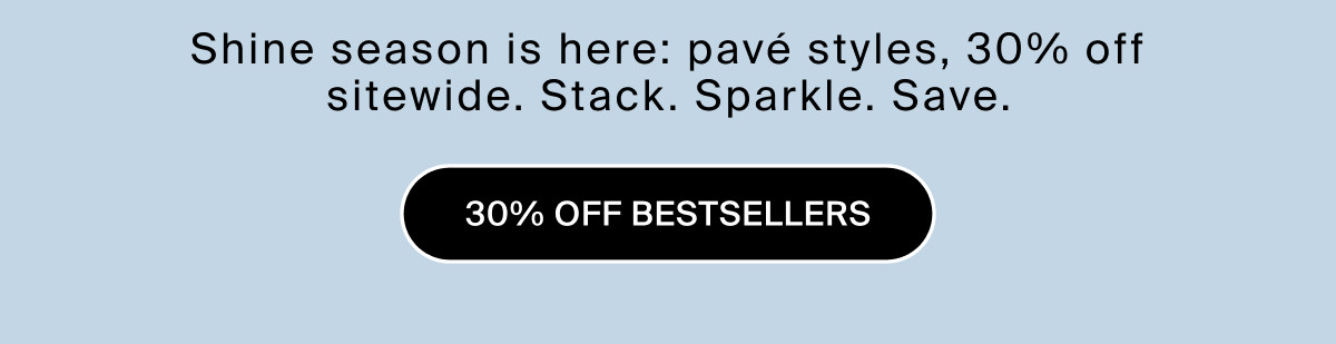 30% OFF BESTSELLERS