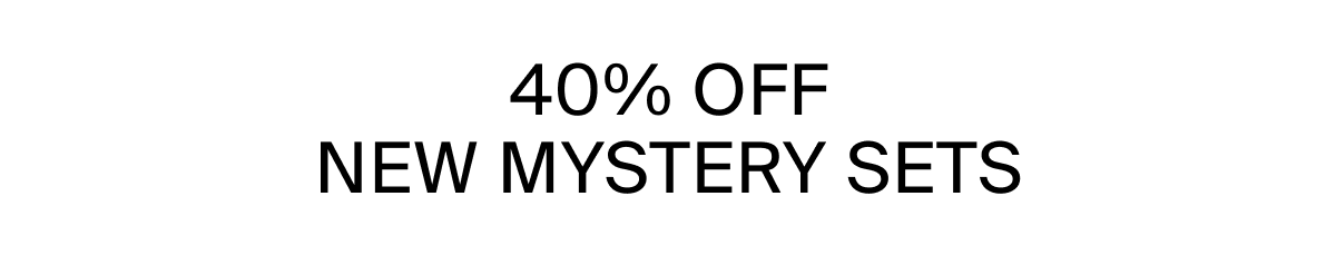 40% OFF MYSTERY