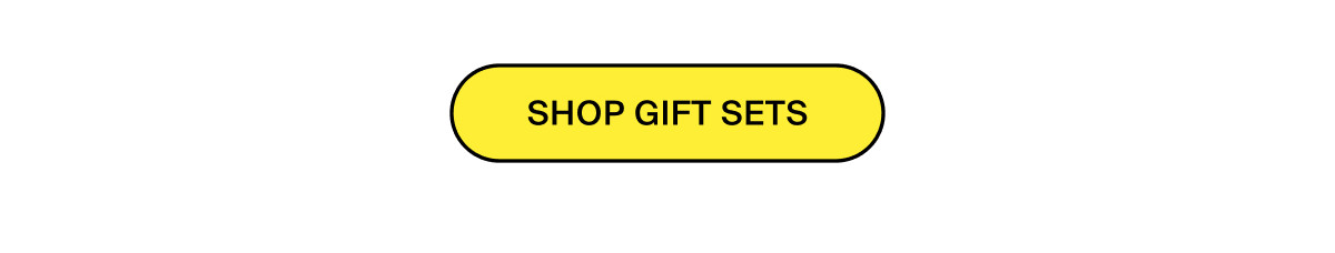 SHOP GIFT SETS