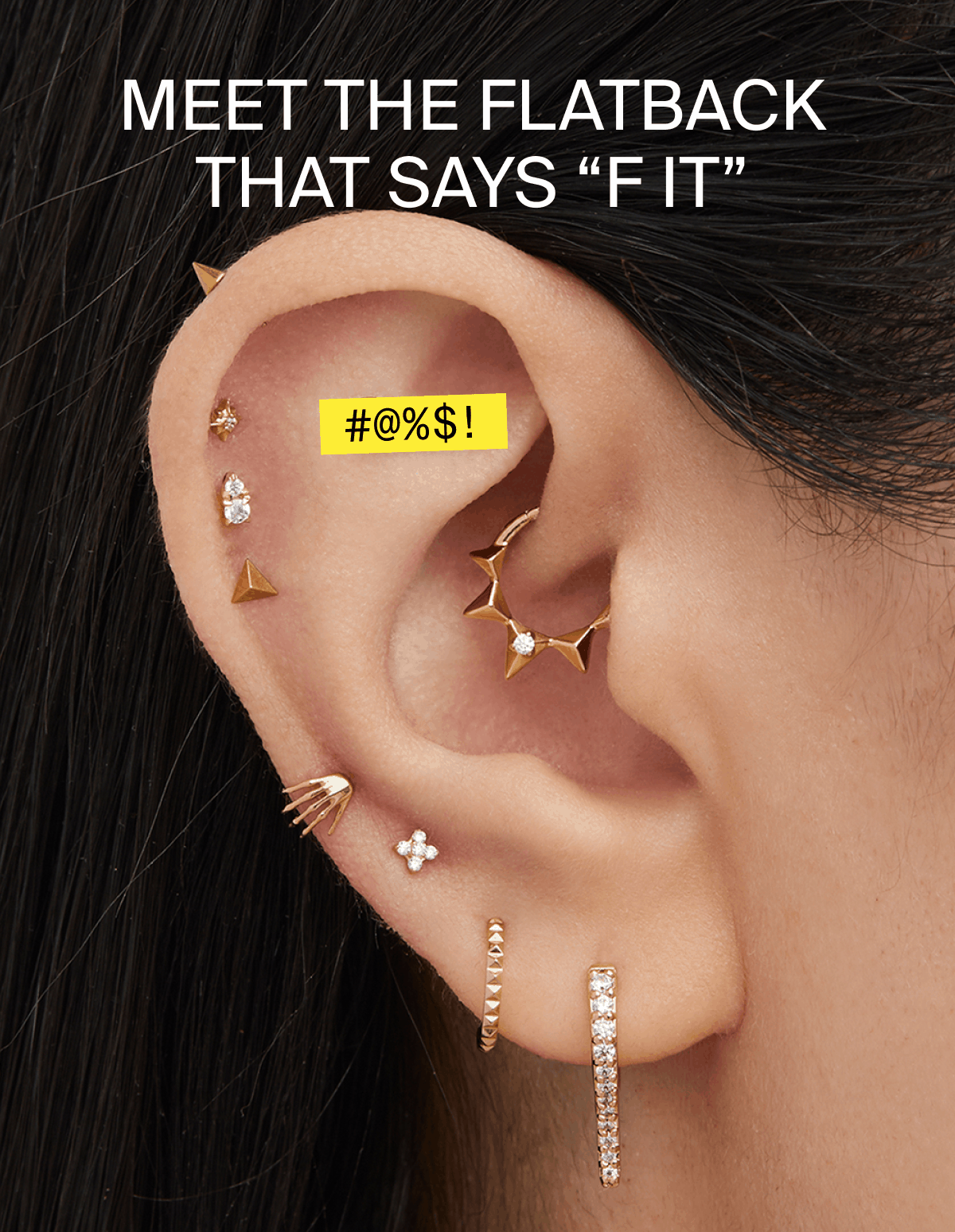 MEET THE FLATBACK THAT SAYS "F IT"