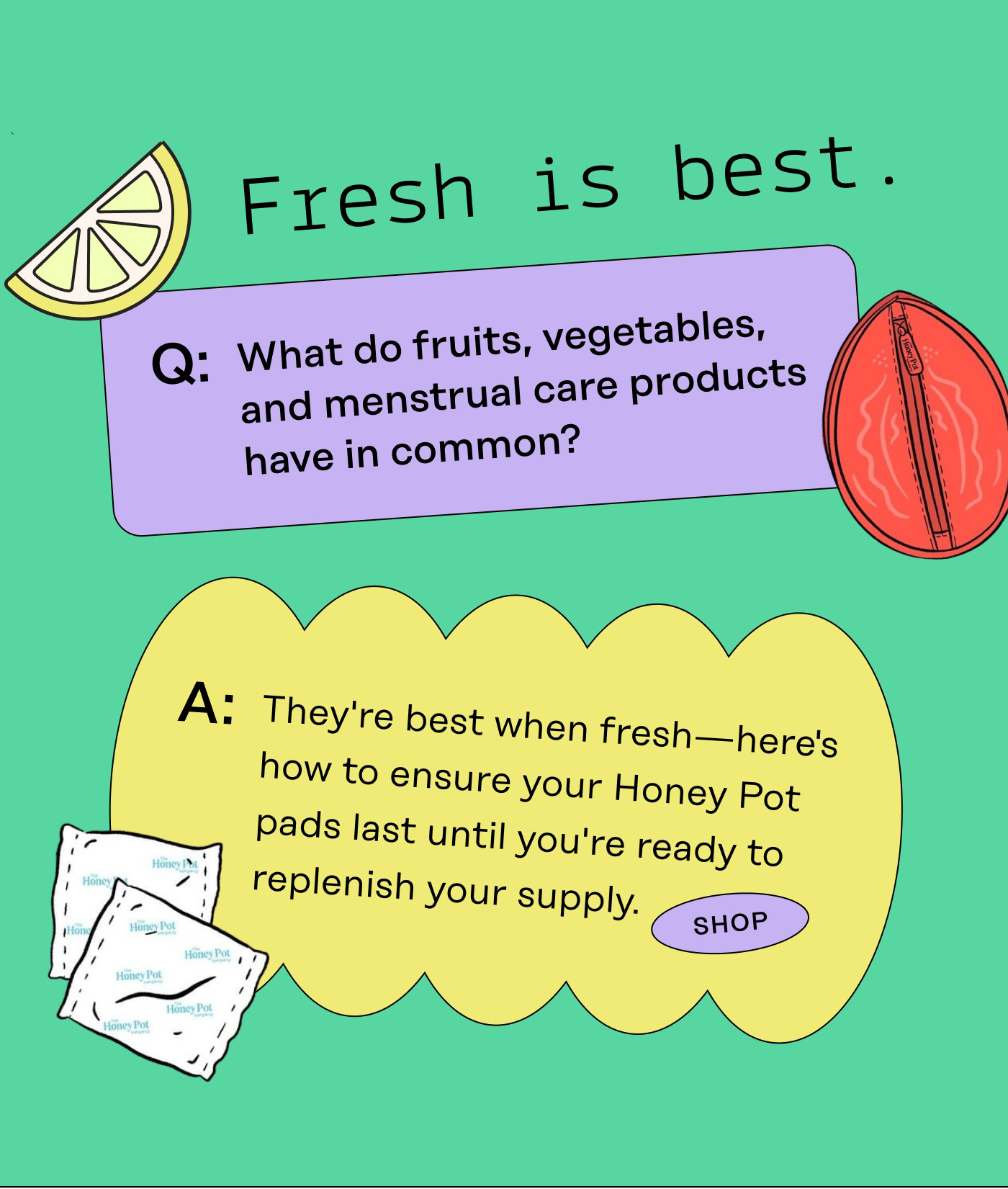 "How do I store my pads?" The Honey Pot Company