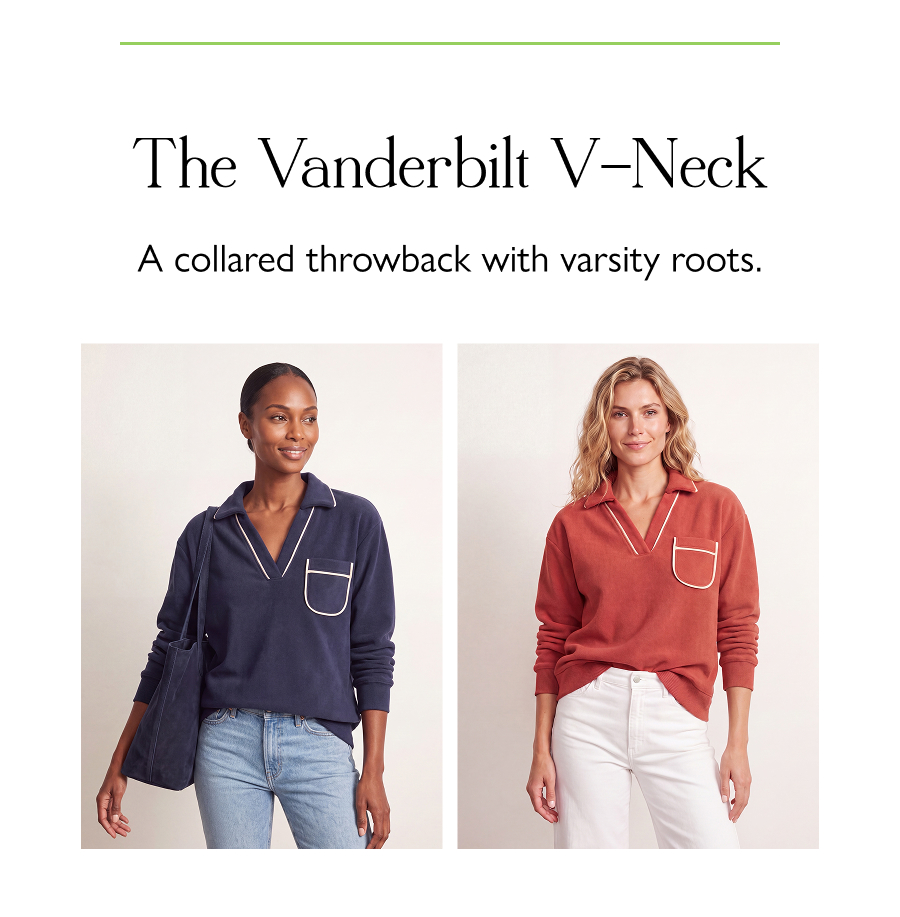 The Vanderbilt V-Neck A collared throwback with varsity roots.   Shop Now