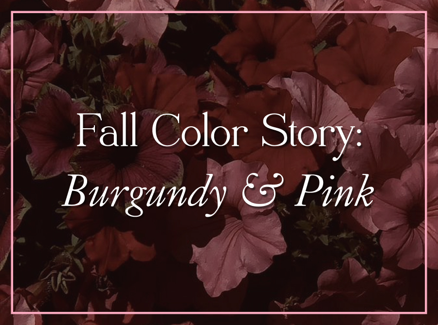 Fall Color Story: Burgundy + Pink These two shades of red shouldn't work together—but they do, every time. Shop these fresh, modern shades ideal for the transition ahead, and take 50% off with STOCKUP50.  Shop the Shades