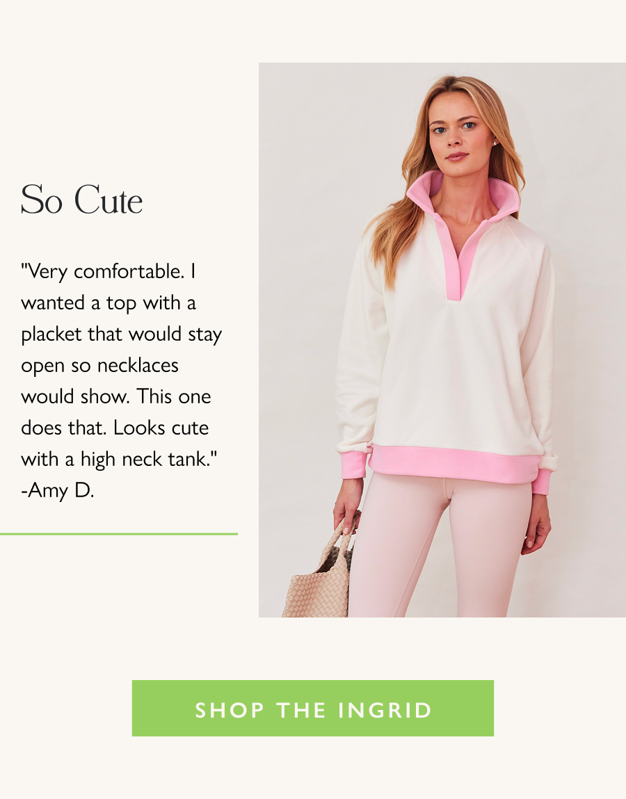 So Cute "Very comfortable. I wanted a top with a placket that would stay open so necklaces would show. This one does that. Looks cute with a high neck tank." -Amy D.  Shop the Ingrid 