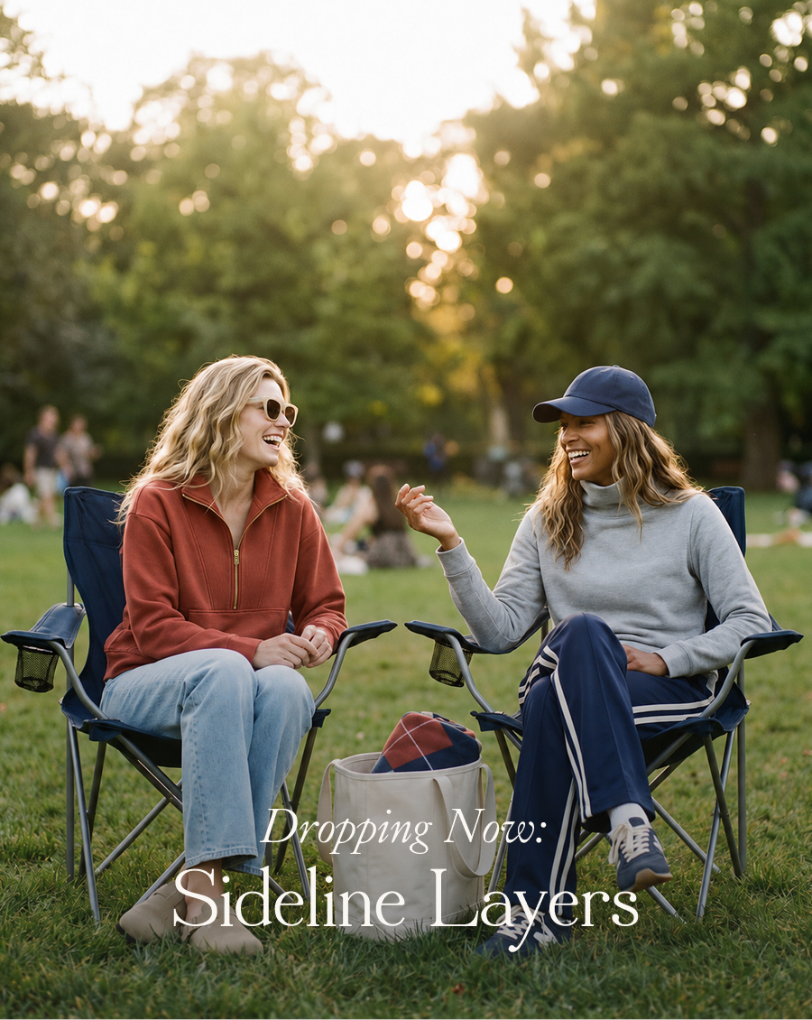 Dropping Now: Sideline Layers The tailgate is set, the toddies are hot and the best layers of the season just arrived. Here's everything you need for fall Saturdays, whether you're in the stands, on the sidelines or high-fiving your own player's latest win.  Shop the Drop