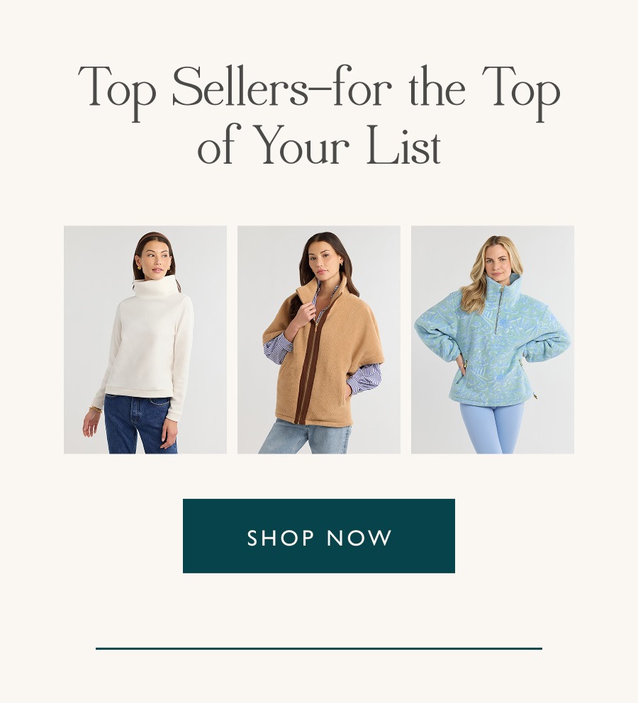 Top Sellers—for the Top of Your List