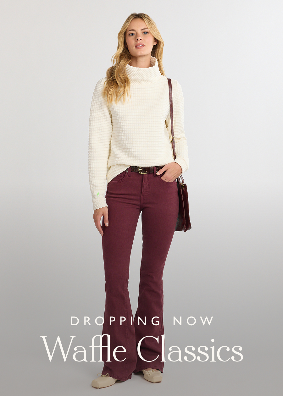 Dropping Now: Waffle Classics Two Dudley originals get a fresh take in season-spanning Waffle: lightweight, packable & endlessly versatile from airport to après.   Shop the drop >