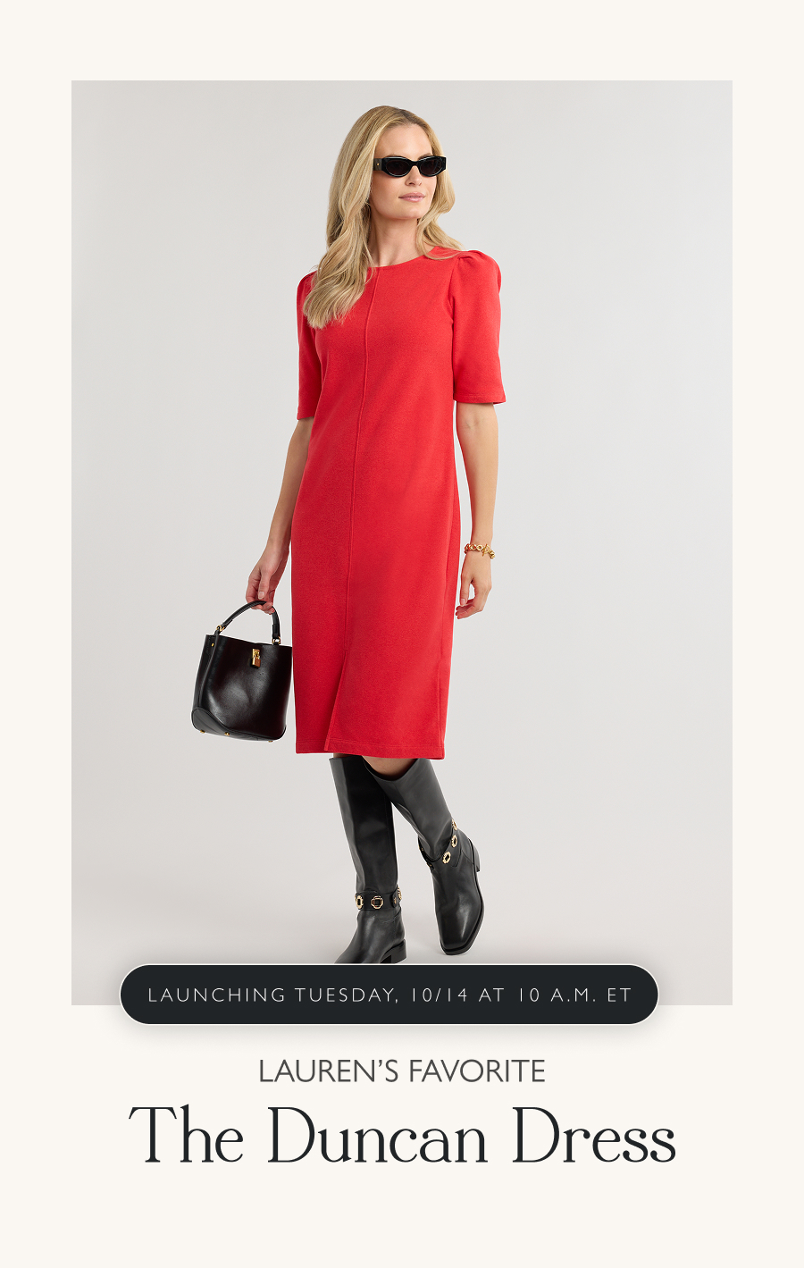 Launching Tuesday, 10/14 at 10 a.m. ET Lauren's Favorite: The Duncan Dress