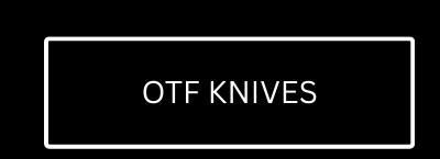 OTF Knives