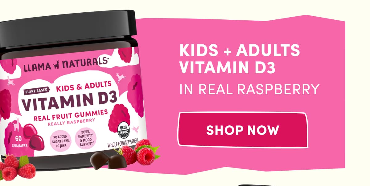 Kids + ADULTS VITAMIN D3 in real raspberry | SHOP NOW