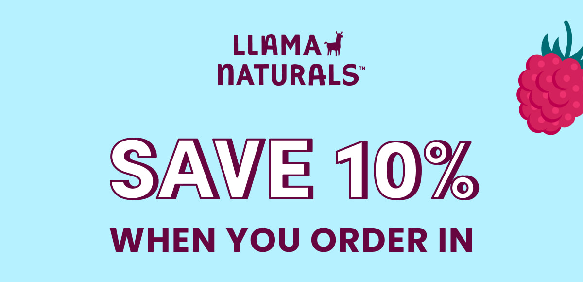 Llama Naturals | SAVE WHEN YOU ORDER IN