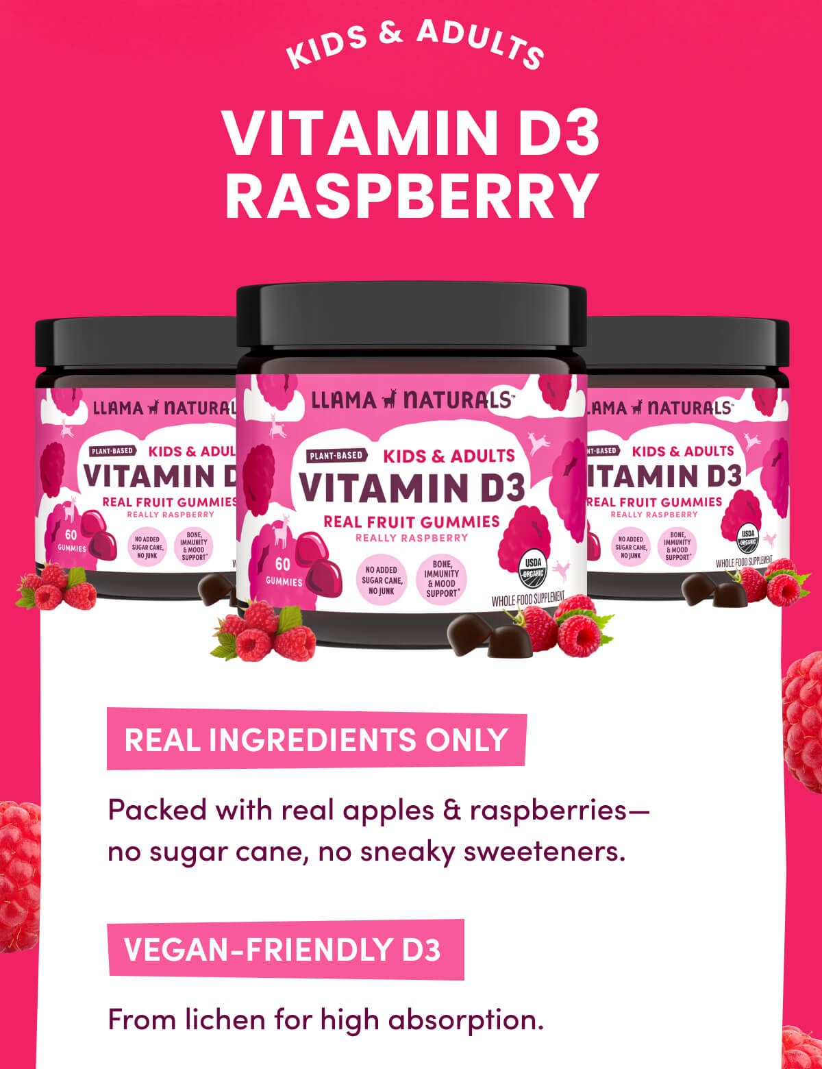 KIDS & ADULTS | VITAMIN D3 RASPBERRY | Real Ingredients Only | Packed with real apples & raspberries—no sugar cane, no sneaky sweeteners. | Vegan-Friendly D3 | From lichen for high absorption.