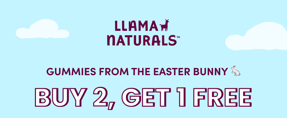 LLAMA NATURALS | GUMMIES FROM THE EASTER BUNNY 🐇 | BUY 2, GET 1 FREE