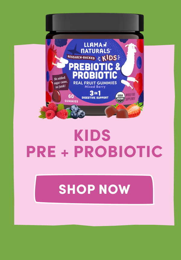 Kids Pre + Probiotic | [ SHOP NOW ]