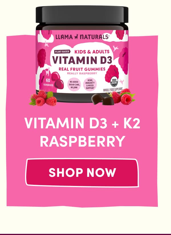 VITAMIN D3 + K2 RASPBERRY | shop now