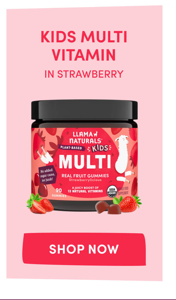 KIDS MULTI VITAMIN IN STRAWBERRY | [ SHOP NOW ]