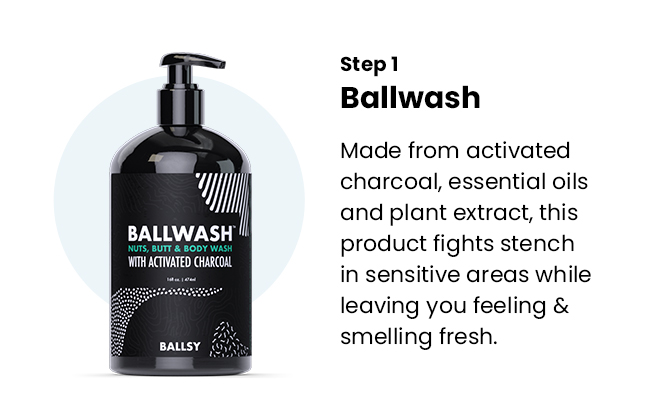 Step 1 - Ballwash