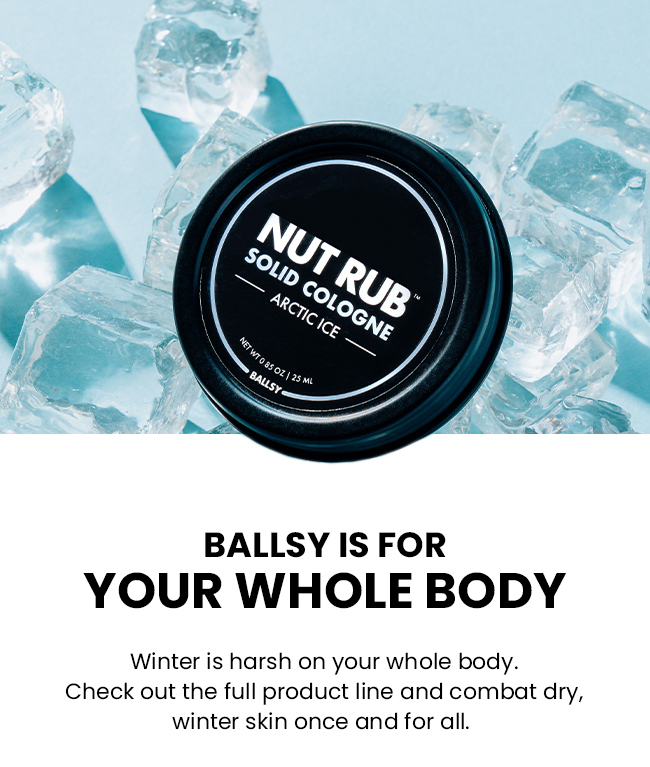 Ballsy is for your whole body 