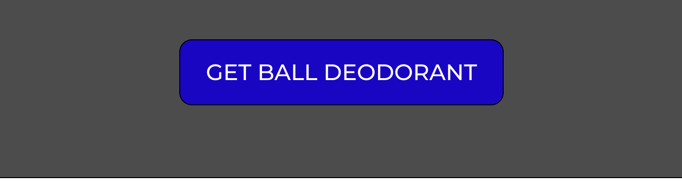 Get Ball Deodorant