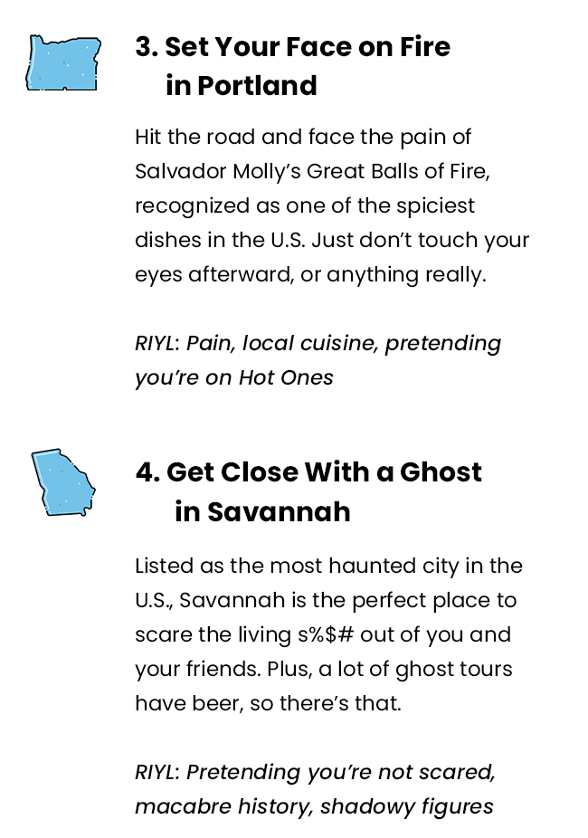Set Your Face on Fire in Portland | Get Close With a Ghost in Savannah