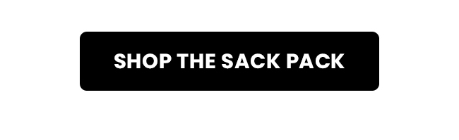 Shop the Sack Pack