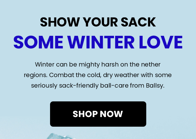 Show Your Sack Some Winter Love | Shop Now