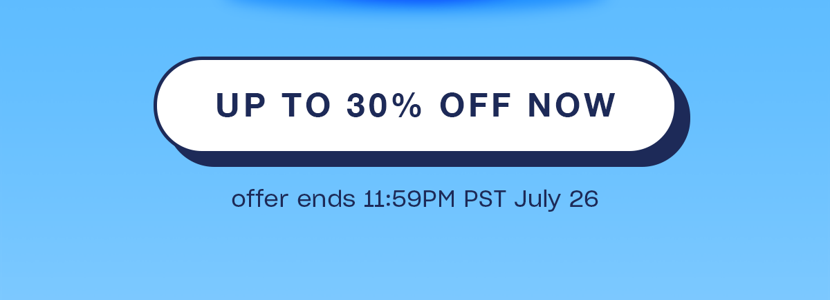 up to 30% off now