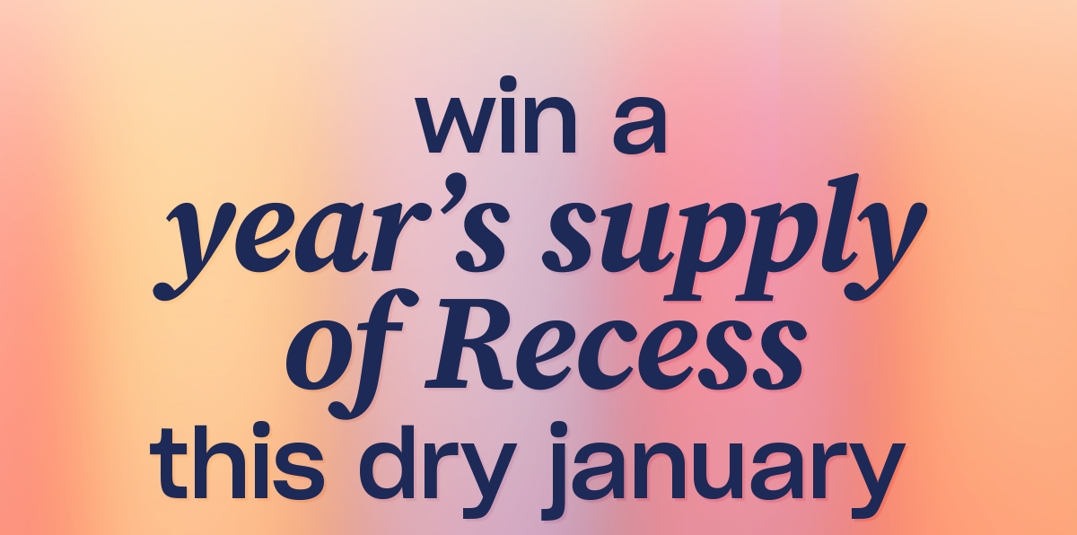 win a year's supply of Recess