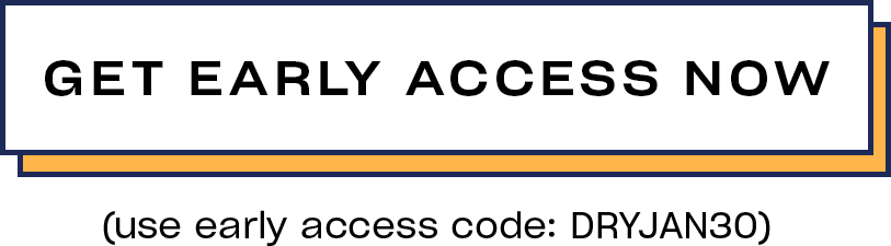 get early access now