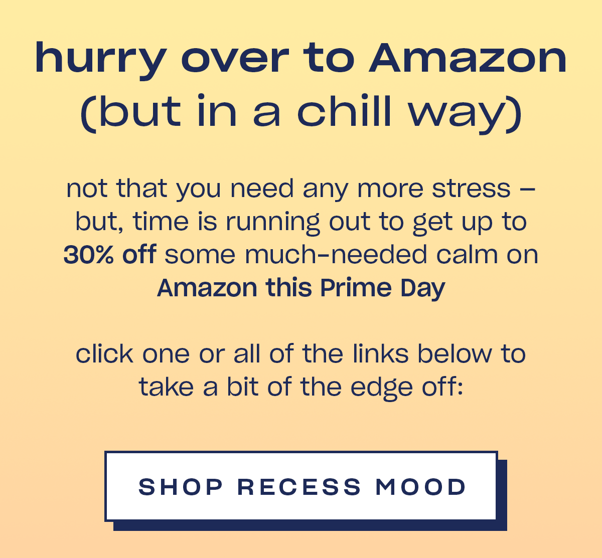 shop Recess Mood