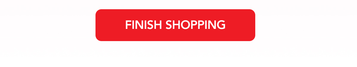 Finish Shopping