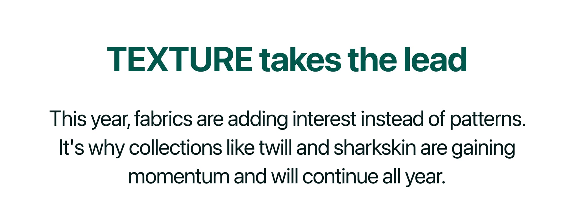 TEXTURE takes the lead