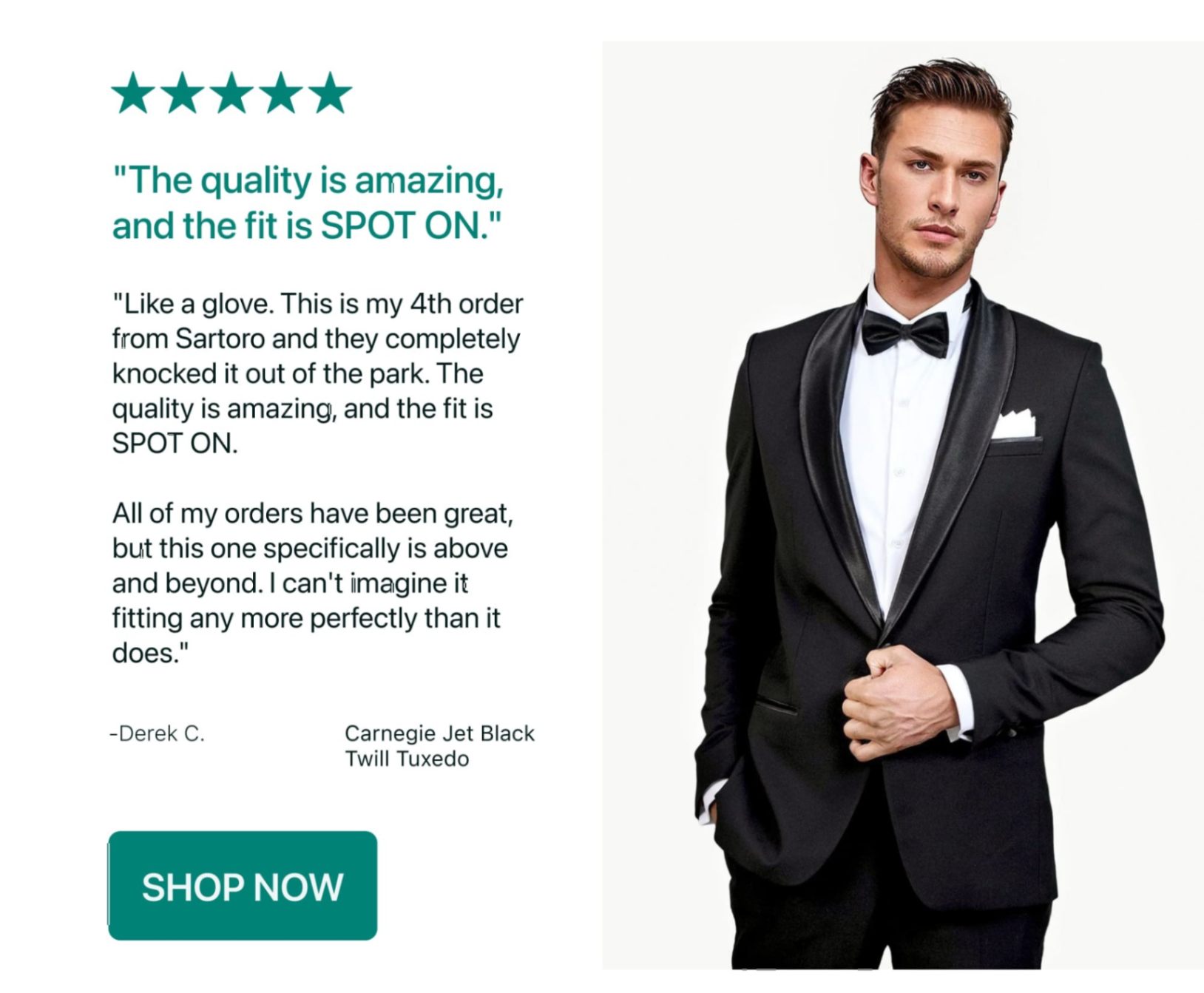 "The quality is amazing, and the fit is SPOT ON."