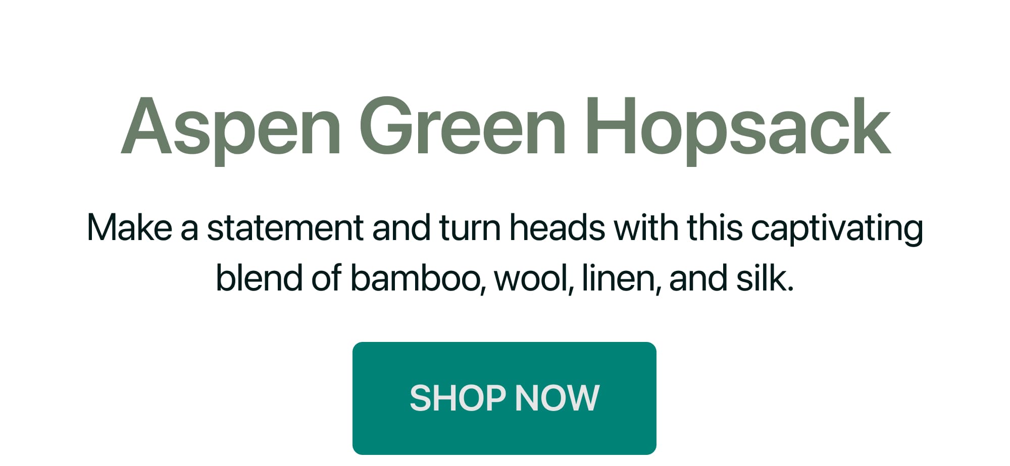 ASPEN GREEN HOPSACK