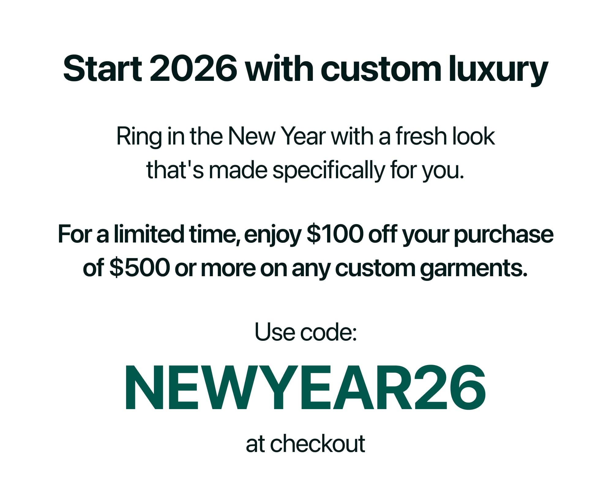 Use code: NEWYEAR26