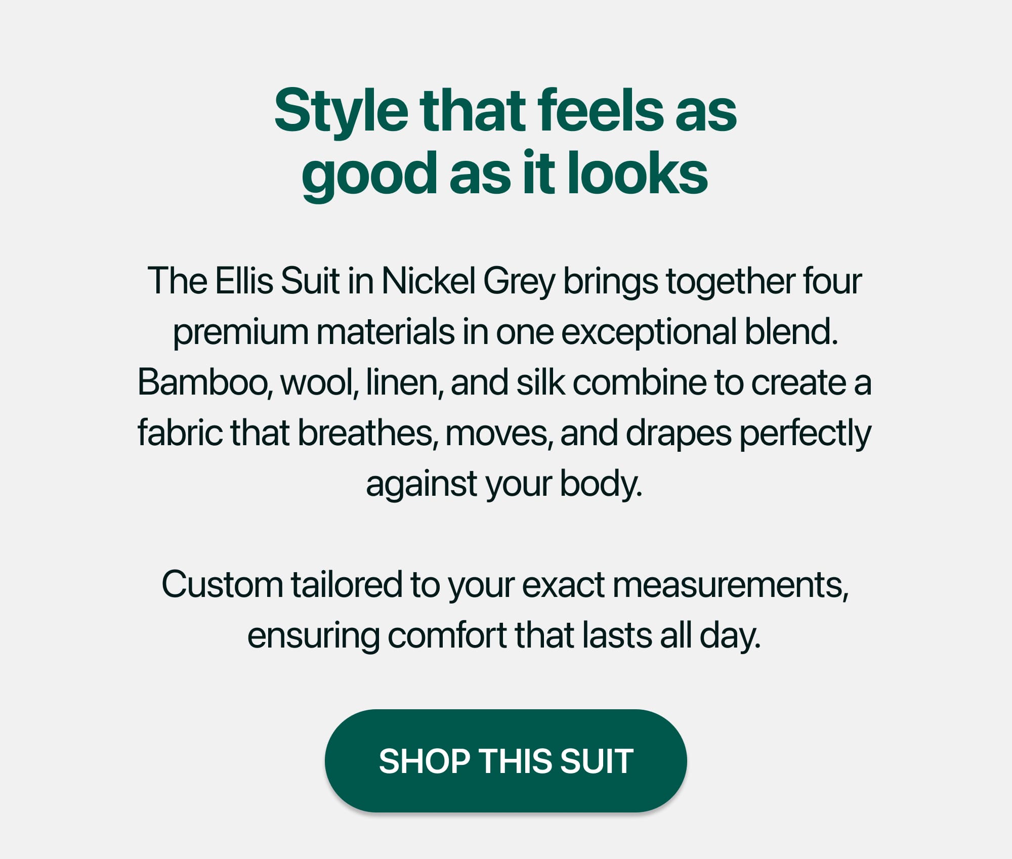 Style that feels as good as it looks