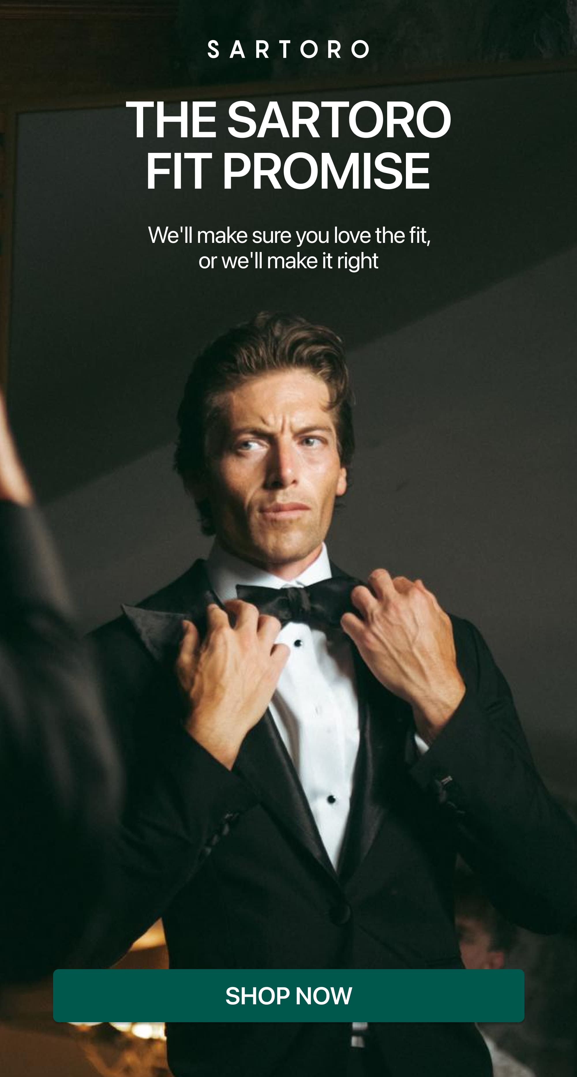 THE SARTORO FIT PROMISE