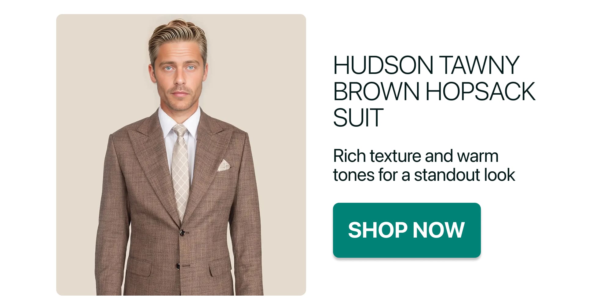 HUDSON TAWNY BROWN HOPSACK SUIT