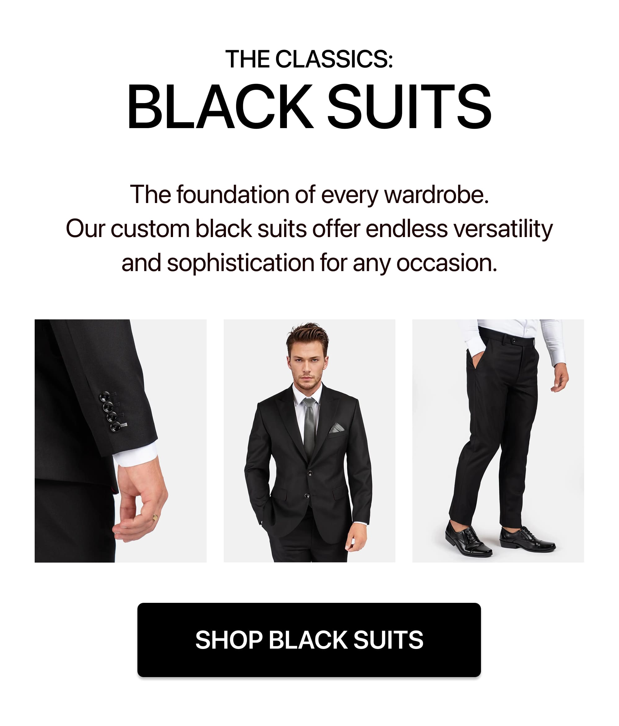 THE CLASSICS: BLACK SUITS