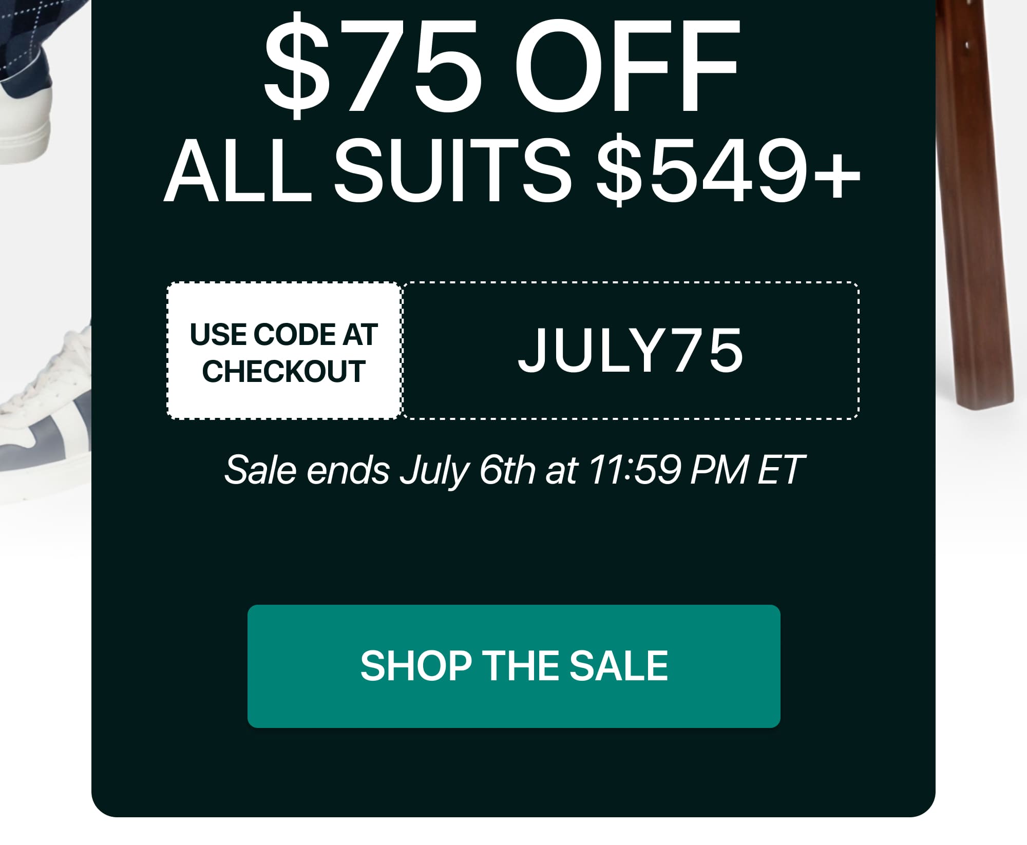 $75 OFF ALL SUITS $549+