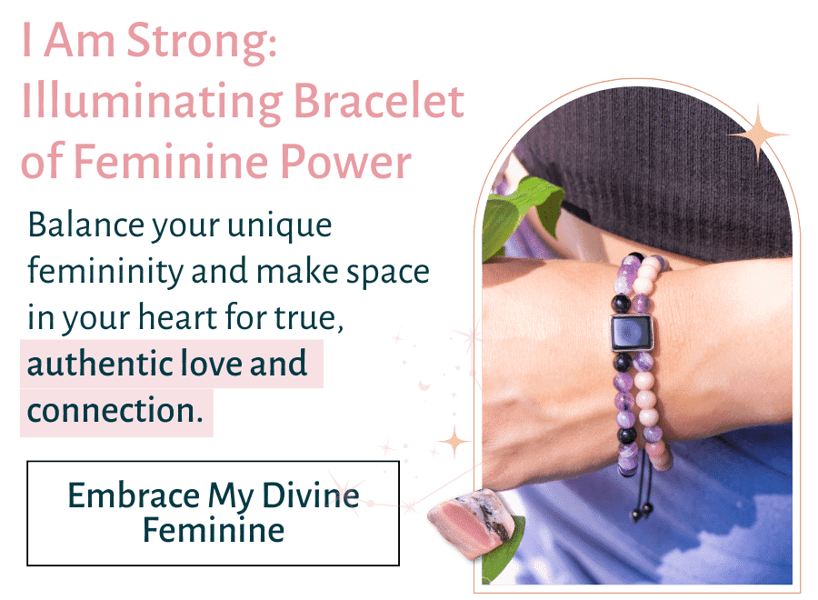 I Am Strong: Illuminating Bracelet of Feminine Power- Turn On Images!