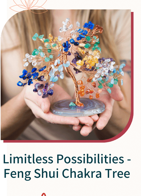 Limitless Possibilities - Feng Shui Chakra Tree - Turn On Images!