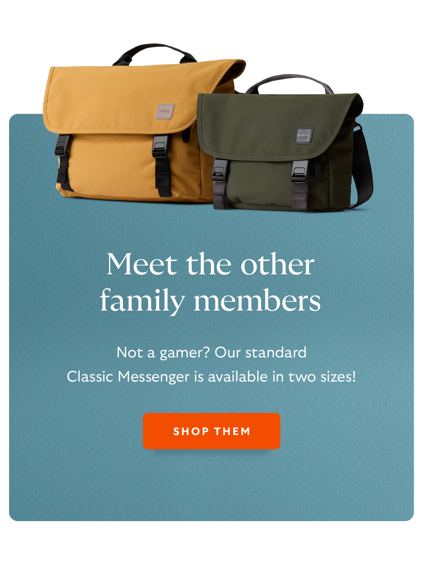 [Header] Meet the other family members [Blurb/subheader] Not a gamer? Find your new companion for work or everyday. [CTA] Shop Them