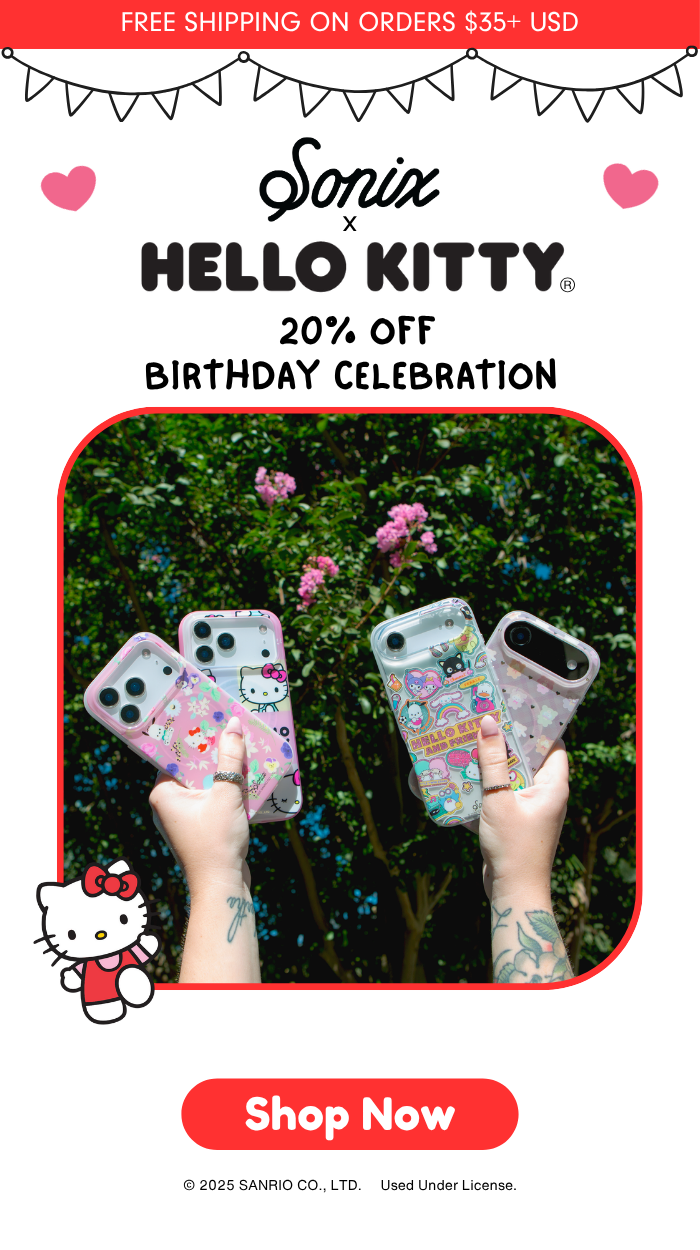Save 20% for Hello Kitt's Birthday | Exclusively By Sonix