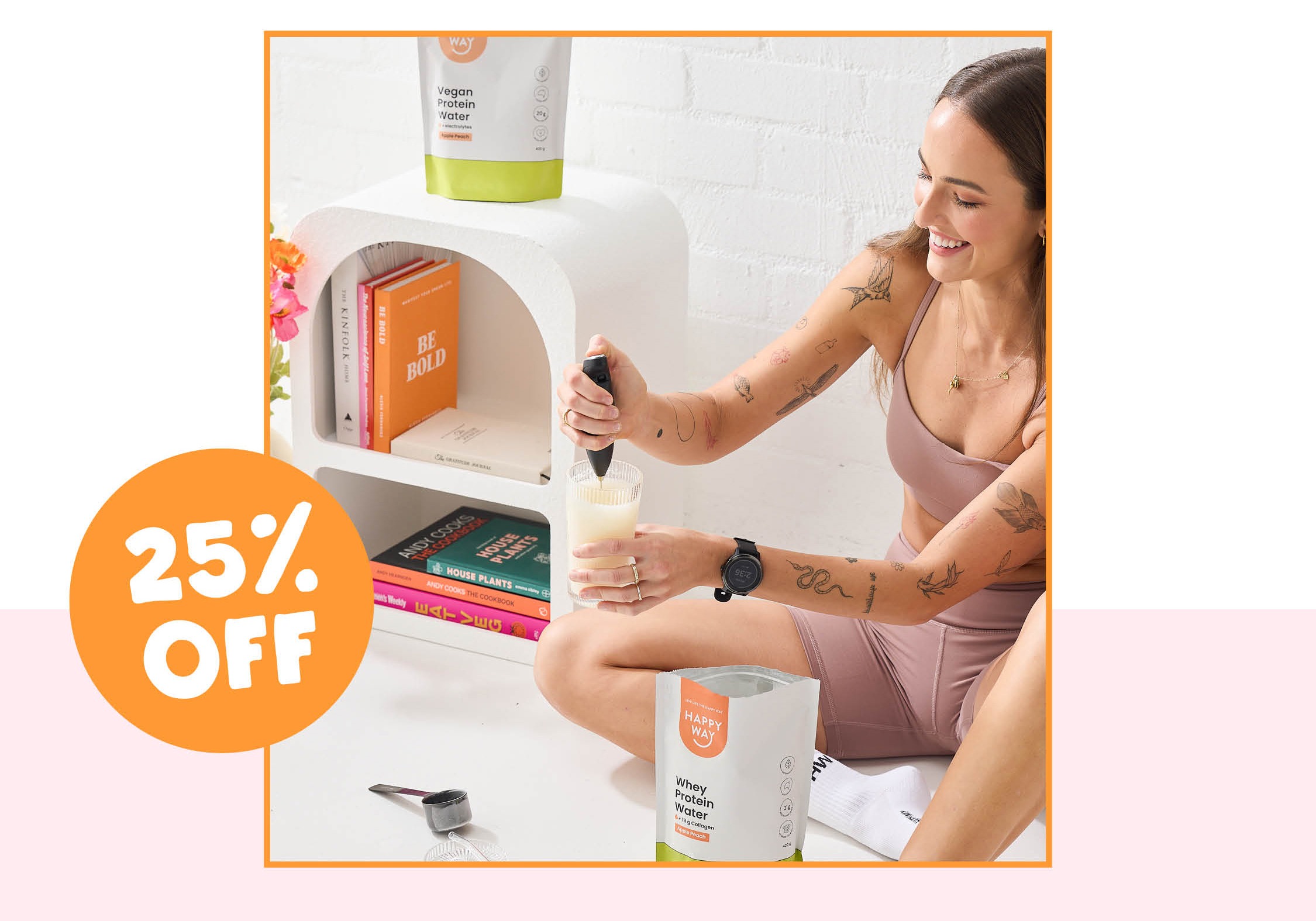 That's why, we're giving you 25% OFF SITEWIDE  for 48 hours only with CODE: BF24P.   Plus, with thousands of 5-star reviews  and a lineup of best-sellers, how could you   not be tempted? 😉  SAVE ON YOUR FIRST ORDER! CTA   Love, Happy Way xx   *Not available with any other offer.  Offer ends 8am on the 7th November 2024, ACST